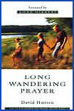 Long Wandering Prayer by Peter Hansen